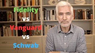 Fidelity vs Vanguard vs Schwab My Take Having Used All 3 for 20 Years [upl. by Nerradal]