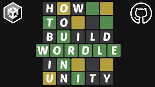 Lets Create a Wordle Clone using Unity  Unity Tutorial [upl. by Reviel310]