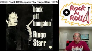 Song 2866 quotBack Off Boogalooquot by Ringo Starr 1972 [upl. by Enitsahc336]