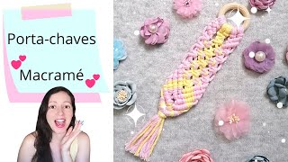 ✨PortaChaves em Macramé  DIY Tutorial completo passo a passo  Easy Keychain🌹 [upl. by Arnelle]