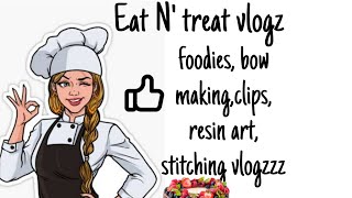 Eat Ntreat vlogz👍😃 foodies bowmaking clips resin art stitching [upl. by Westbrooke639]