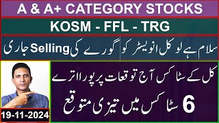 A amp A Category Stocks  KOSM  FFL TRG  FIPI  TKT  Mustafa  Technical Analysis  psx trading [upl. by Tumer]