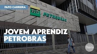 Com vagas em Fortaleza Petrobras divulga edital para Jovem Aprendiz [upl. by Enidanreb421]