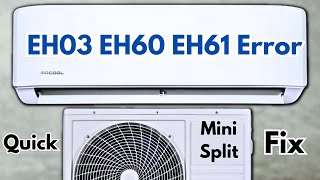 How to Fix EH03 EH60 EH61 Error Codes in Mini Split AC Easily [upl. by Agarhs]