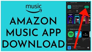 How To Download and Install Amazon Music App on Android 2023 [upl. by Florrie]