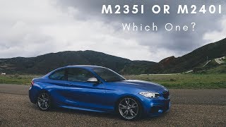 Should You Get A BMW M235i or M240i [upl. by Eltsryk]