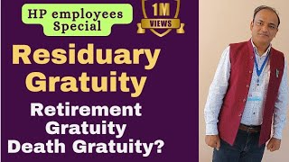 Residuary Gratuity Retirement Gratuity Death Gratuity Difference gratuity by sankhyan [upl. by Munro]