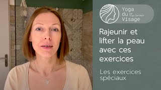 Rajeunir et lifter la peau a laide des exercices du Yoga du Visage et Facebuilding [upl. by Merrel]