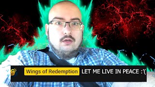 WingsOfRedemption Troll Compilation [upl. by Luttrell]