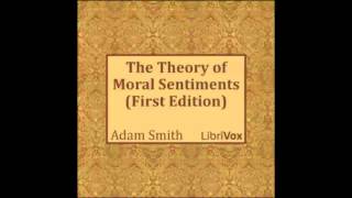 The Theory of Moral Sentiments FULL Audiobook [upl. by Edroi]