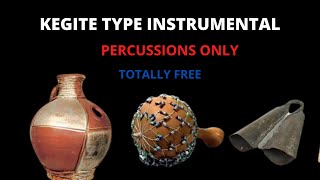 KEGITE GYRATION TYPE BEAT PERCUSSION ONLY TOTALLY FREE [upl. by Nyleahcim224]