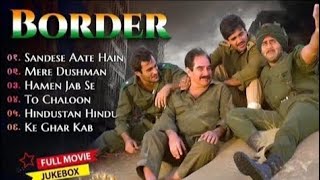 Border Movie All Songs  Sunny Deol Sunil Shetty Akshaye Khanna  Sonu Nigam [upl. by Ameehs89]