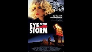 Eye of the Storm 1991 Dennis Hopper Lara Flynn Boyle Craig Sheffer Psychological Thriller HD [upl. by Adams49]