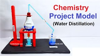 chemistry project model 3d for science exhibition on water distillation science project  howtofunda [upl. by Carman]