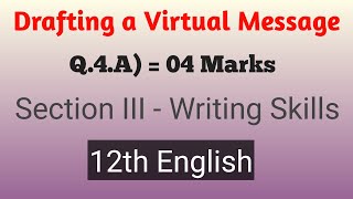 Drafting a Virtual Message  12th English  Q 4a 04 Marks  Model Examples and Brainstorming [upl. by Narrad]