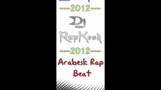 Arabesk Rap Beat 2012 1 [upl. by Freida]