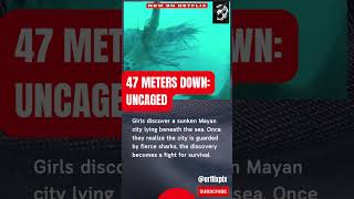 She Almost Made it Out  47 Meters Down Uncaged [upl. by Samul]