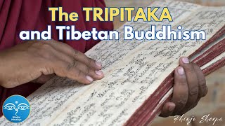 The TRIPITAKA and Tibetan Buddhism [upl. by Tneciv]