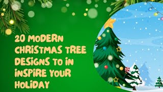 🎄🎅❄20 Modern Christmas Tree Designs 2024🎄🎅🎁 [upl. by Akemyt]