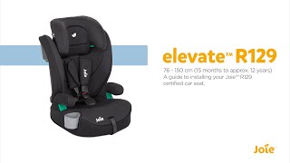 Elevate™ R129  Installing Your Harnessed Booster Seat [upl. by Ecnahc]