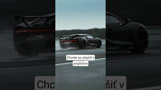 Zlepšite sa v angličtine rýchlosťou zrýchlenia Bugatti 🏎️ [upl. by Ruford]