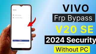 Vivo V20 SE Frp Bypass 2024New Method Without PC [upl. by Ramma]