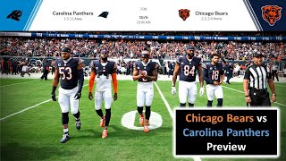 Chicago Bears vs Carolina Panthers Preview [upl. by Peskoff536]