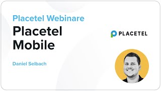 quotPlacetel Mobilequot – Webinar mit Daniel Selbach [upl. by Sirromad]