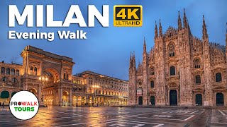 Milan 🇮🇹 Evening Walking Tour  4K60fps with Captions  Prowalk Tours Italy [upl. by Gibbon799]