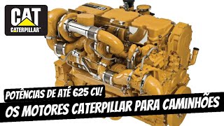 Os INCRÍVEIS motores CATERPILLAR para CAMINHÕES [upl. by Annahsal]