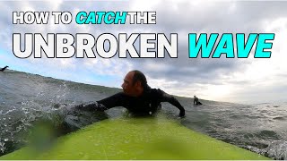 How to catch the Unbroken WAVE  Longboard surfing amp stoke [upl. by Direj206]