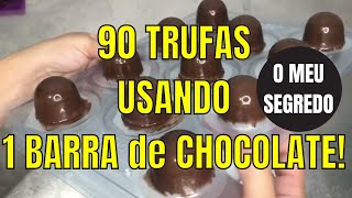 Como Fazer 90 TRUFAS com UMA Barra de Chocolate Fracionado [upl. by Rednav]