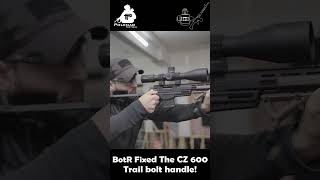 We Fixed The CZ 600 Trail Bolt Handle By Bending It PolenarTactical [upl. by Enawtna]