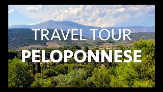 PELOPONNESE GREECE Πελοπόννησος Ελλάδα TRAVEL TOUR [upl. by Merth973]