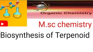 Biosynthesis of Terpenoid  Msc chemistry 4th semester organic chemistry Natural products [upl. by Crotty984]