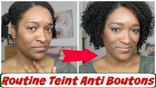 Routine teint ANTI BOUTONS CACHER LES TACHES ACNE PEAU MIXTE A GRASSE [upl. by Kirschner700]