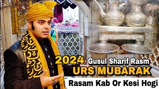 Ajmer Sharif Urs Mubarak ki Rasam Kese Anjaam di jati hai  812 URS MUBARAK 2024 KHWAJA GARIB NAWAZ [upl. by Gideon]