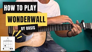 THE BEST Wonderwall Guitar Lesson on YouTube [upl. by Paris418]