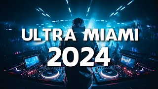 MÚSICA ELECTRÓNICA PARA TI  Ultra Music Festival Miami 2024  La Mejor Música Electrónica 2024 [upl. by Herzog416]