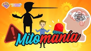 Mentirosos compulsivos MITÓMANOS ¿CÓMO DETECTARLOS ¿Tiene solución [upl. by Towbin744]