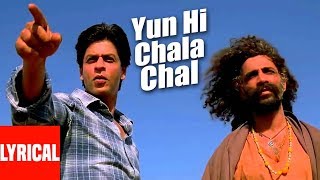 Yun Hi Chala Chal Lyrical Video  Swades  AR Rahman  Javed Akhtar  Udit Narayan  Shahrukh Khan [upl. by Bledsoe640]