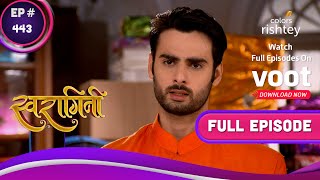 Swaragini  स्वरागिनी  Ep 443  Sanskaar Stands Up For Swara  संकसार ने स्वरा के लिए उठाई आवाज़ [upl. by Ebneter863]