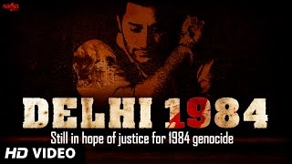 Delhi 1984 quotHarbhajan Mannquot  1984 Sikh Genocide  Punjabi Songs 2014 Latest  Punjab 1984 [upl. by Kyne]