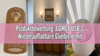 Produktbewertung LGMCF USBC Wiederaufladbare Glühbirne mit Fernbedienung E27 3 Farben Dimmbare LE [upl. by Gastineau]