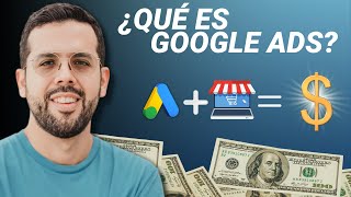 ¿Qué es Google Ads y Cómo Funciona Explicado En 5 MINUTOS ⏰ [upl. by Iztim276]