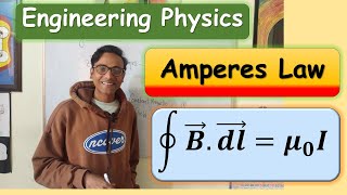 Amperes Law for Engineering Physics and B Sc Physics Studentsbalendra [upl. by Leahcin]