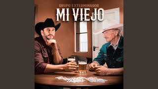 Mi Viejo [upl. by Nywloc]