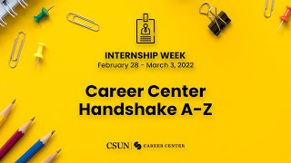 Career Center Handshake AZ  Spring 2022 [upl. by Soulier]