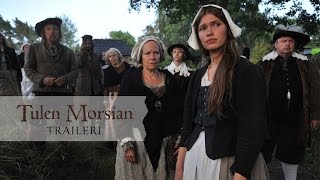 TULEN MORSIAN elokuvateattereissa 99 trailer [upl. by Lednic178]