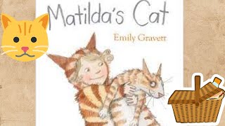 Kids Book Read Aloud MATILDAS CAT by Emily Gravett [upl. by Leahpar791]